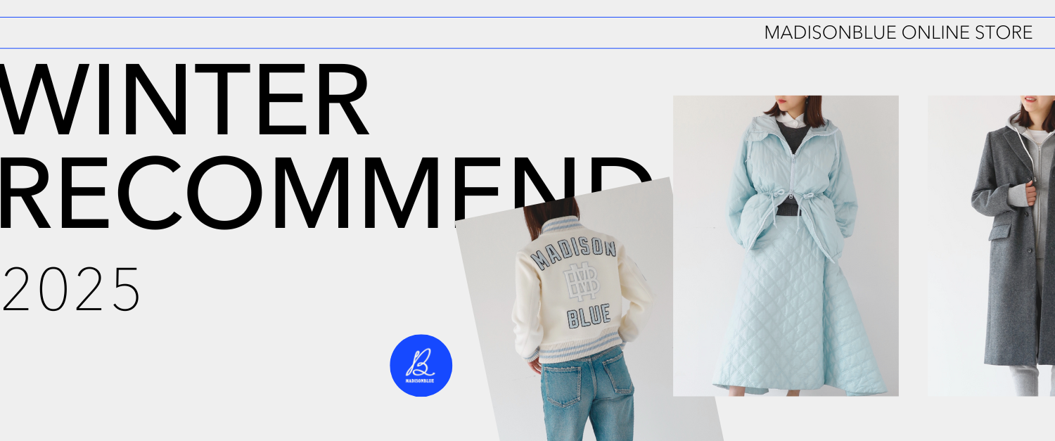 MADISONBLUE オンラインストア / マディソンブルー公式通販